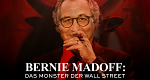 Bernie Madoff: Das Monster der Wall Street