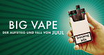 Big Vape: Der Aufstieg und Fall von Juul (USA, 2023 – )