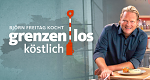 Grenzenlos köstlich