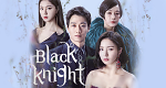 Black Knight: The Man Who Guards Me