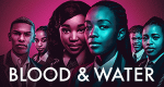 Blood & Water (ZA, 2020 – )