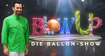 Blow Up – Die Ballon-Show (D, 2023 – )