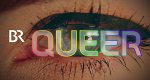 BR QUEER (D, 2022 – )