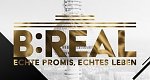 B:REAL - Echte Promis, echtes Leben