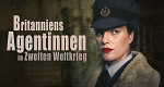Britanniens Agentinnen im Zweiten Weltkrieg