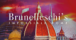Brunelleschi's Impossible Dome