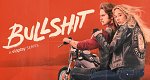 Bullshit (S, 2024 – )