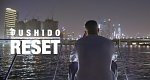 Bushido Reset - Zurück ins Leben