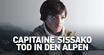Capitaine Sissako - Tod in den Alpen (F, 2023 – )