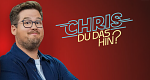 Chris Du das hin?