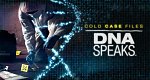 Cold Case Files - Beweismittel DNA (USA, 2023 – )
