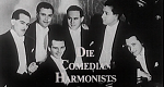 Comedian Harmonists – Sechs Lebensläufe (D, 1976 – )