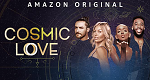 Cosmic Love – Die Liebe steht in den Sternen (USA, 2022 – )