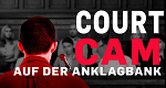Court Cam - Auf der Anklagebank
