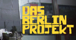 Das Berlin Projekt (D, 2020 – )