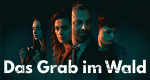 Das Grab im Wald