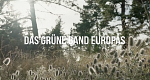Das Grüne Band Europas (F, 2023 – )