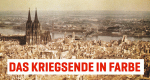 Das Kriegsende in Farbe (D, 2020 – )