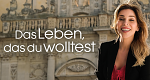 Das Leben, das du wolltest
