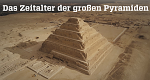 Das Zeitalter der großen Pyramiden (F, 2020 – )