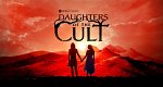 Daughters of the Cult (USA, 2024 – )