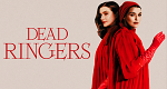 Dead Ringers