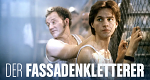 Der Fassadenkletterer (S, 1992 – )