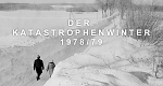 Der Katastrophenwinter 1978/79