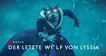 Der letzte Wolf von Lyssia (GB, 2025 – )