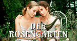 Der Rosengarten (D, 1999 – )