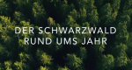 Der Schwarzwald rund ums Jahr (D, 2019 – )