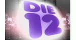 Die 12