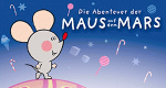 Die Abenteuer der Maus auf dem Mars (CH/D/A/H/YU, 1975 – )