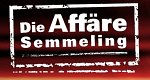 Die Affäre Semmeling (D, 2002 – )