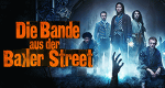 Die Bande aus der Baker Street (GB, 2021 – )