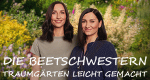 Die Beetschwestern - Traumgärten leicht gemacht
