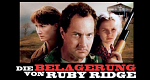 Die Belagerung von Ruby Ridge