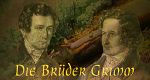 Die Brüder Grimm