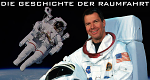 Die Geschichte der Raumfahrt (D, 2004 – )