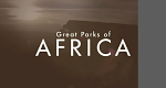 Die großen Parks in Afrika (USA, 2016 – )