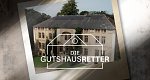 Die Gutshausretter (D, 2023 – )