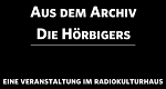 Die Hörbigers – Eine Veranstaltung im Radiokulturhaus (A, 2014 – )