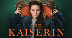 Die Kaiserin (D, 2022 – )