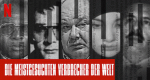 Die meistgesuchten Verbrecher der Welt