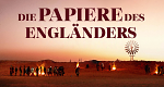 Die Papiere des Engländers (P, 2024 – )
