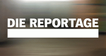 Die Reportage