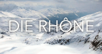 Die Rhône (D, 2019 – )