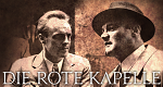 Die rote Kapelle (D/F/I, 1972 – )