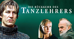 Die Rückkehr des Tanzlehrers (D/A, 2004 – )