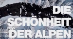 Die Schönheit der Alpen (A, 2018 – )